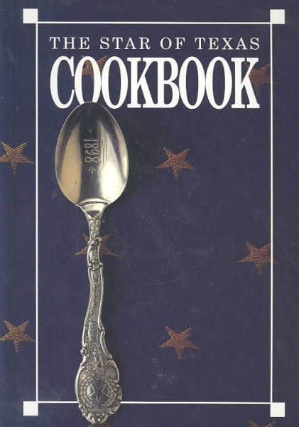The Star of Texas Cookbook cover