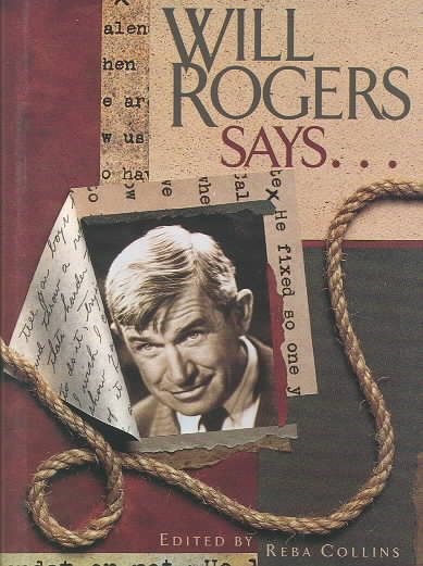 Will Rogers Says...Favorite Quotations cover