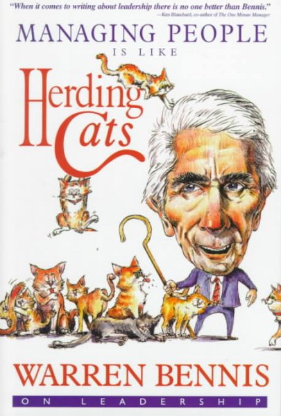 Managing People Is Like Herding Cats: Warren Bennis on Leadership cover