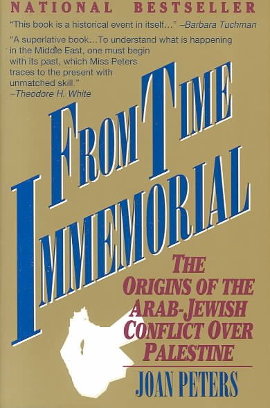 From Time Immemorial: The Origins of the Arab-Jewish Conflict over Palestine cover