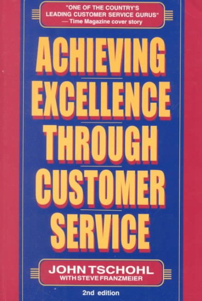 Achieving Excellence Through Customer Service cover