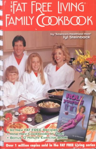 The Fat Free Living Family Cookbook cover