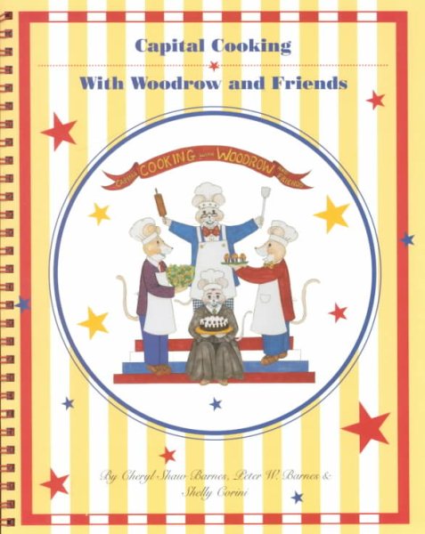 Capital Cooking with Woodrow and Friends cover