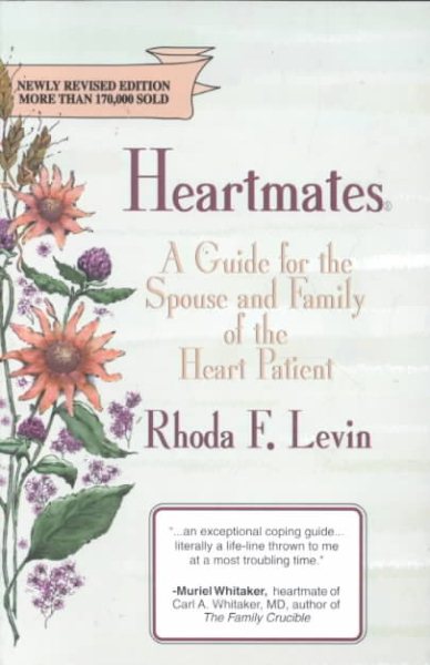 Heartmates: A Guide for the Spouse and Family of the Heart Patient cover