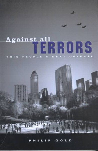 Against All Terrors: This People's Next Defense cover