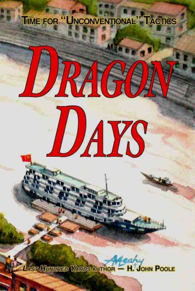 Dragon Days: Time for "Unconventional" Tactics cover