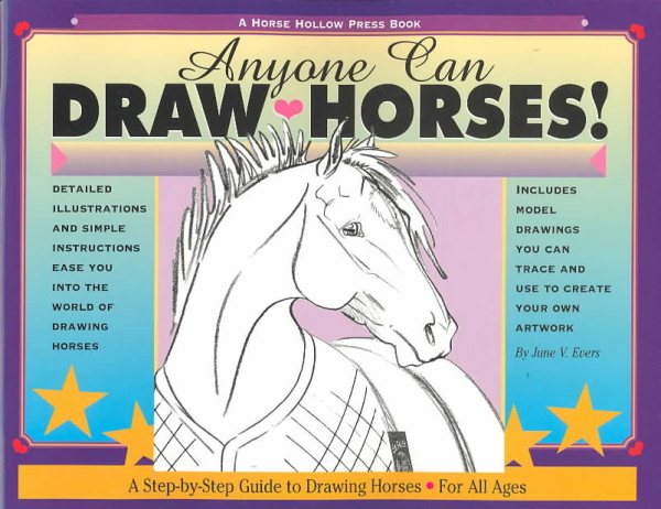 Anyone Can Draw Horses!: A Step-by-Step Guide to Drawing Horses for All Ages