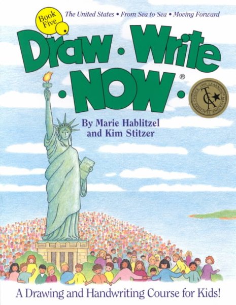 Draw Write Now, Book 5: The United States, from Sea to Sea, Moving Forward (Draw-Write-Now) cover