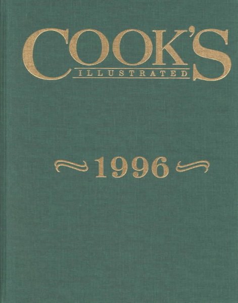 Cook's Illustrated 1996 Annual (Cooks Illustrated Annuals) cover