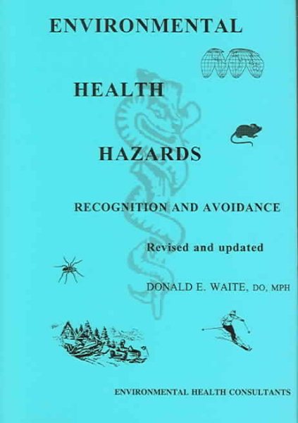 Environmental Health Hazards: Recognition and Avoidance cover