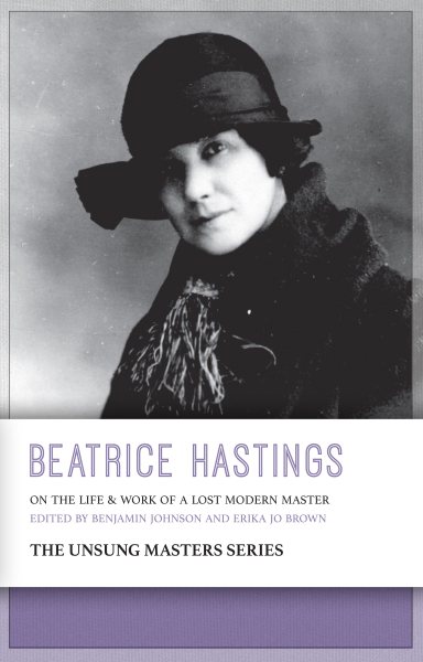 Beatrice Hastings: On the Life & Work of a Lost Modern Master cover