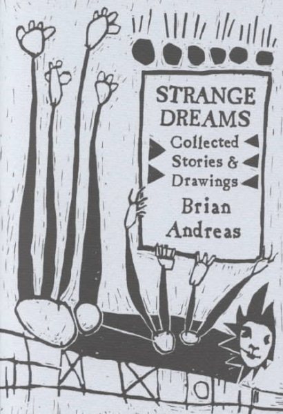 Strange Dreams: Collected Stories & Drawings cover