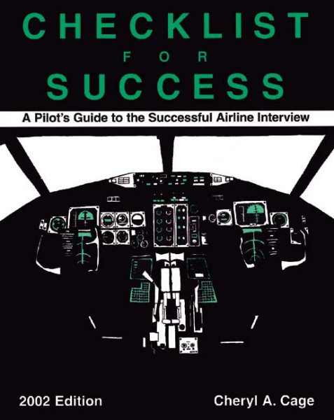 Checklist for Success: A Pilot's Guide to the Successful Airline Interview (Professional Aviation series) cover