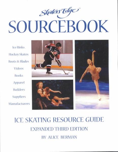 Skater's Edge Sourcebook: Ice Skating Resource Guide cover