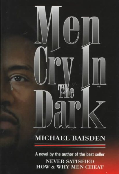 Men Cry in the Dark