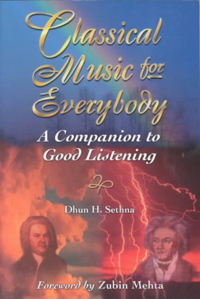Classical Music for Everybody: Companion to Good Listening cover