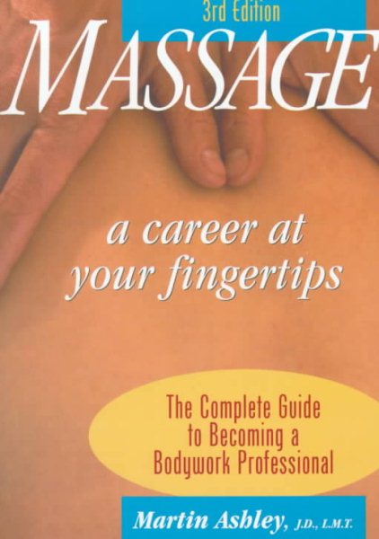 Massage: A Career at Your Fingertips cover