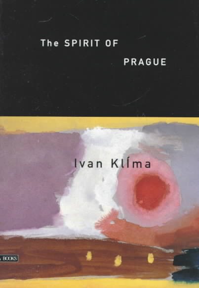 The Spirit of Prague and Other Essays cover