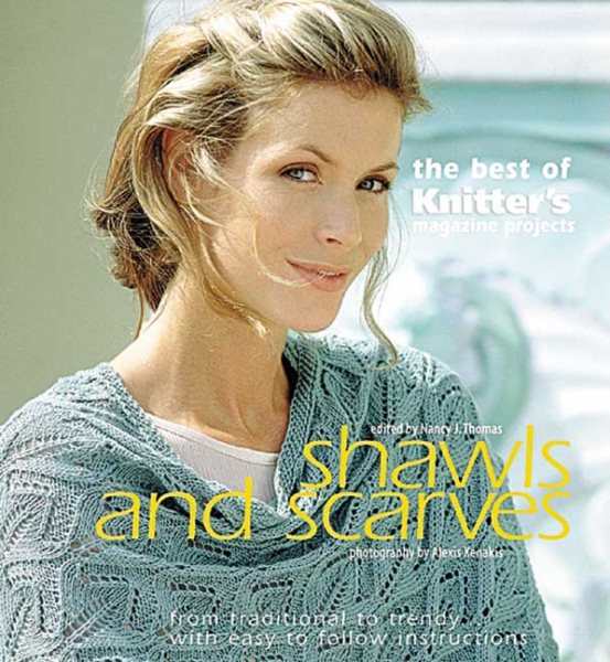 Shawls and Scarves: The Best of Knitter's Magazine (Best of Knitter's Magazine series) cover