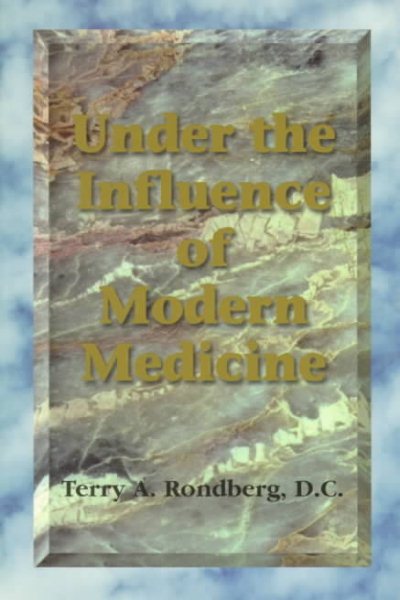 Under the Influence of Modern Medicine cover