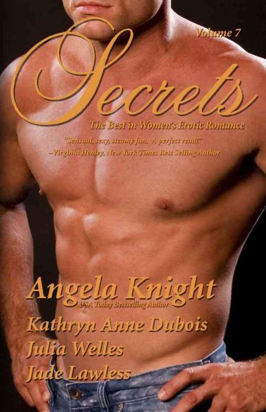 Secrets: The Best in Women's Sensual Fiction, Vol. 7 cover