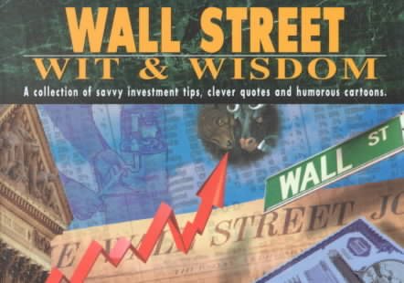 Wall Street Wit & Wisdom cover