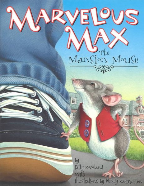 Marvelous Max: The Mansion Mouse cover