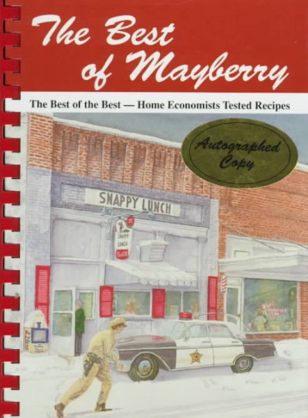 Best of Mayberry: The Best of the Best- Home Economists Tested Recipes cover