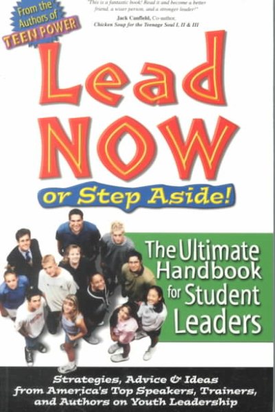 Lead Now - or Step Aside! cover