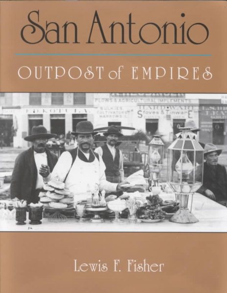 San Antonio: Outpost of Empires cover
