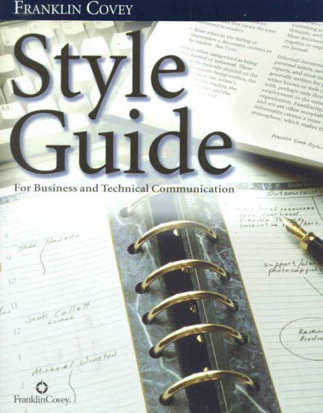 Style Guide: For Business and Technical Communication