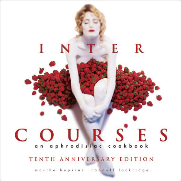 InterCourses: An Aphrodisiac Cookbook cover
