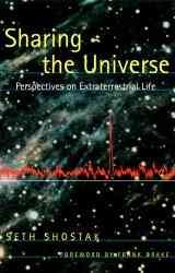 Sharing the Universe: Perspectives on Extraterrestrial Life cover