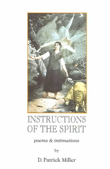Instructions of the Spirit: Poems & Intimations cover