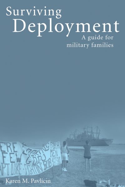 Surviving Deployment: A Guide for Military Families cover