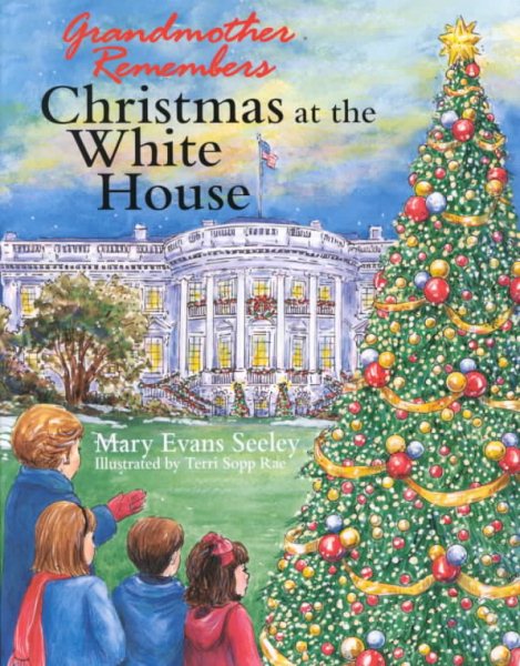 Grandmother Remembers, Christmas at the White House cover