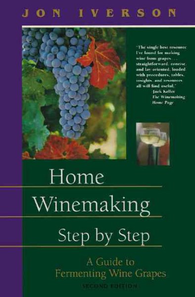 Home Winemaking: Step-By-Step cover