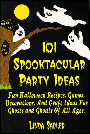 101 Spooktacular Party Ideas cover