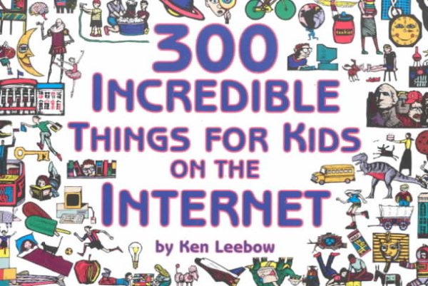 300 Incredible Things for Kids on the Internet cover