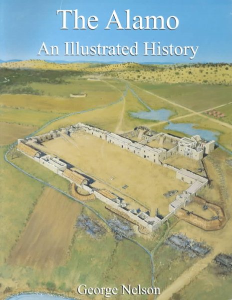 The Alamo: An Illustrated History cover