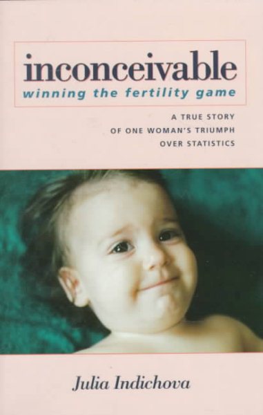 Inconceivable: Winning the Fertility Game cover