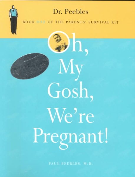 Oh, My Gosh, We're Pregnant (Parents' Survival Kit) cover