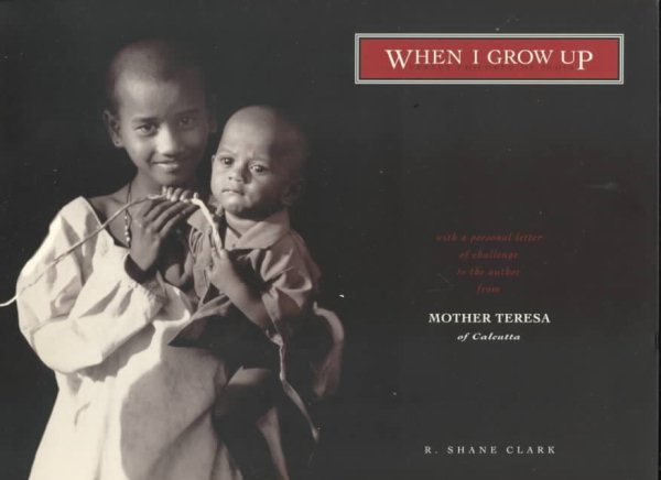 When I Grow Up: Street Children of India cover