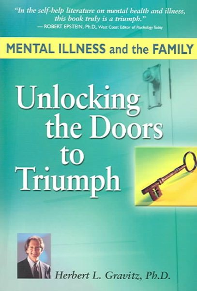 Mental Illness And The Family: Unlocking the Doors to Triumph cover