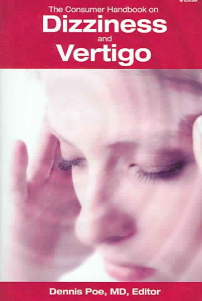 The Consumer Handbook On Dizziness And Vertigo cover