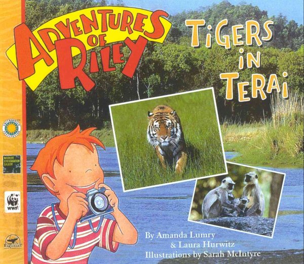 Adventures of Riley--Tigers in Terai cover