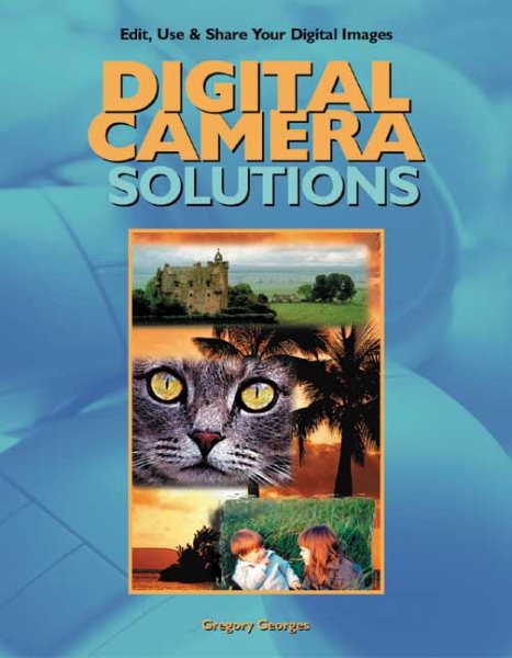 Digital Camera Solutions (Solutions (Muska & Lipman)) cover