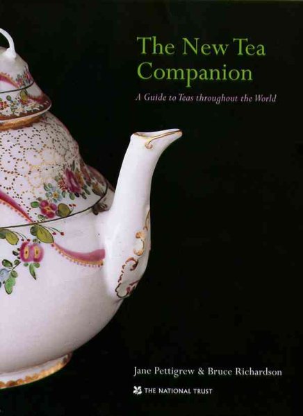The New Tea Companion: A Guide to Teas Throughout the World cover