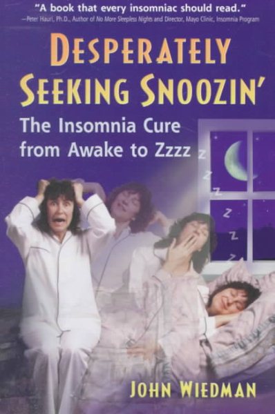Desperately Seeking Snoozin' : The Insomnia Cure from Awake to Zzzzz cover