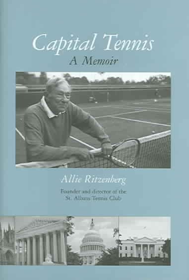 Capital Tennis: A Memoir cover